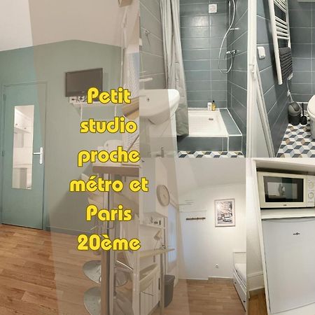 #1 Petit Studio Pres Du Metro L9 Bagnolet Ngoại thất bức ảnh